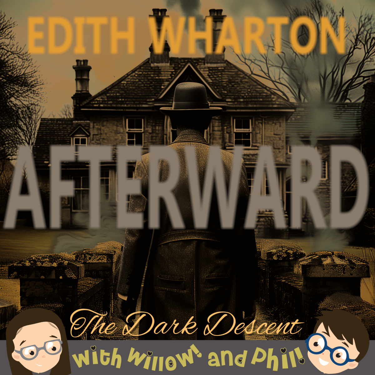The Dark Descent – “Afterward” by Edith Wharton